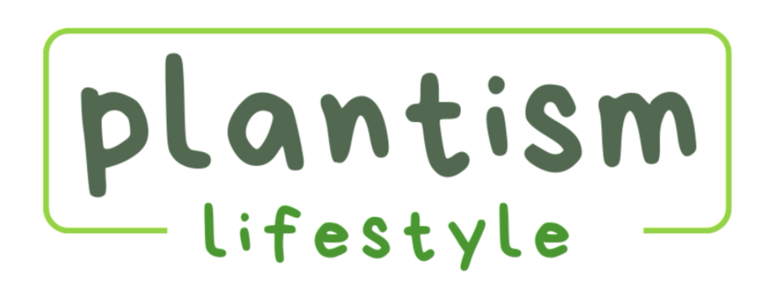Plantism Lifestyle